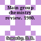 Main group chemistry review. 1980.