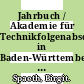 Jahrbuch / Akademie für Technikfolgenabschätzung in Baden-Württemberg. 2000 /