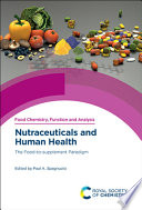 Nutraceuticals and human health : the food-to supplement paradigm [E-Book] /