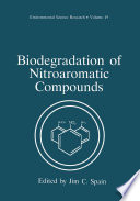 Biodegradation of Nitroaromatic Compounds [E-Book] /