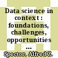 Data science in context : foundations, challenges, opportunities [E-Book] /
