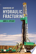 Handbook of hydraulic fracturing [E-Book] /