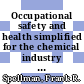 Occupational safety and health simplified for the chemical industry / [E-Book]