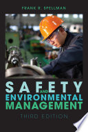 Safety and environmental management [E-Book] /