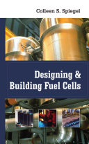 Designing and building fuel cells /