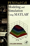PEM fuel cell modeling and simulation using Matlab [E-Book] /