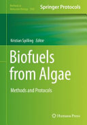 Biofuels from Algae [E-Book] : Methods and Protocols /