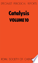 Catalysis. Volume 10 : a review of recent literature  / [E-Book]