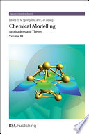 Chemical modelling : applications and theory. Volume 10 [E-Book] /