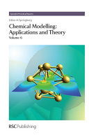 Chemical modelling : applications and theory. Volume 6 [E-Book] /