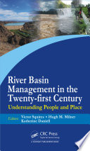 River basin management in the twenty-first century : understanding people and place [E-Book] /