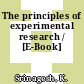 The principles of experimental research / [E-Book]