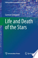 Life and Death of the Stars [E-Book] /