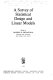 A survey of statistical design and linear models : Statistical design and linear models : international symposium : Fort-Collins, CO, 19.03.73-23.03.73.