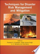 Techniques for disaster risk management and mitigation [E-Book] /