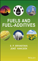 Fuels and fuel-additives [E-Book] /