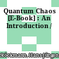 Quantum Chaos [E-Book] : An Introduction /