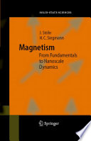 Magnetism [E-Book] : From Fundamentals to Nanoscale Dynamics /