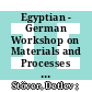 Egyptian - German Workshop on Materials and Processes for Advanced Technology : materials for energy systems : Cairo 7 - 9 April 2002 /