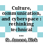 Culture, communication, and cyberspace : rethinking technical communication for international online environments [E-Book] /