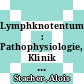 Lymphknotentumoren : Pathophysiologie, Klinik und Therapie /