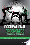 Occupational ergonomics : a practical approach [E-Book] /