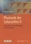 Photonik der Solarzellen II : Solarzellen mit schwefelhaltigen Absorberschichten /