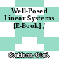 Well-Posed Linear Systems [E-Book] /