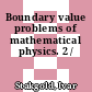 Boundary value problems of mathematical physics. 2 /