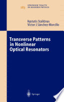 Transverse Patterns in Nonlinear Optical Resonators [E-Book] /