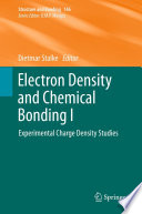 Electron Density and Chemical Bonding I [E-Book] : Experimental Charge Density Studies /