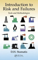 Introduction to risk and failures : tools and methodologies [E-Book] /