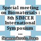 Special meeting on Biomaterials : 8th SIMCER International Symposium on Ceramics Rimini November 10 - 12, 1992 /