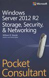 Windows server 2012 R2 : storage, security and networking /