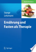 Ernährung und Fasten als Therapie [E-Book] /