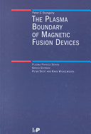 The plasma boundary of magnetic fusion devices /