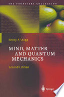 Mind, Matter and Quantum Mechanics [E-Book] /