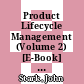 Product Lifecycle Management (Volume 2) [E-Book] : The Devil is in the Details /