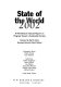 State of the world. 2002 : a Worldwatch Institute report on progress toward a sustainable society /