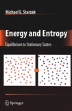 Energy and entropy : equilibrium to stationary states /
