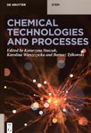 Chemical technologies and processes /