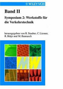 Werkstoffe für die Verkehrstechnik. Vol. 2 : Werkstoffwoche '98 Symposium 2 /