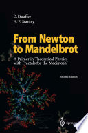 From Newton to Mandelbrot [E-Book] : A Primer in Theoretical Physics with Fractals for the Macintosh® /