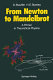 From Newton to Mandelbrot : a primer in theoretical physics /
