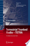 Terrestrial Trunked Radio - Tetra [E-Book] : A Global Security Tool /