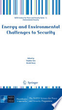 Energy and Environmental Challenges to Security [E-Book] /