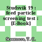 Studsvik 19 : feed particle screening test : [E-Book]