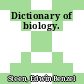 Dictionary of biology.