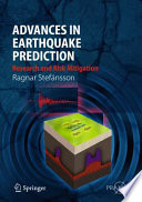 Advances in Earthquake Prediction [E-Book] : Research and Risk Mitigation /