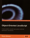 Object-oriented JavaScript : create scalable, reusable high-quality JavaScript applications, and libraries /